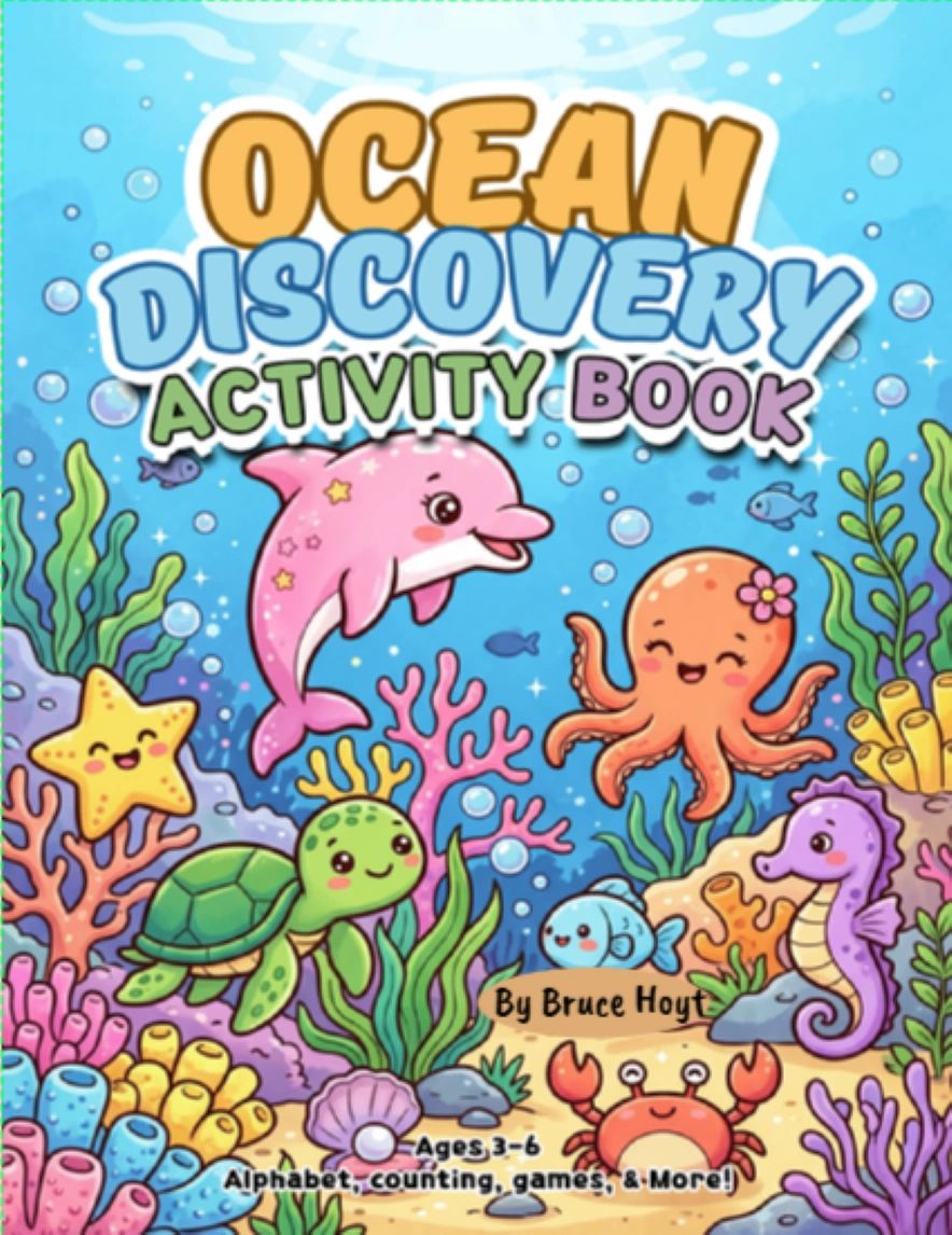 Ocean Discovery Activity Book by Bruce Hoyt Ages 3-6